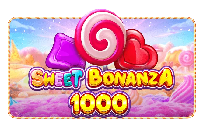 Sweet Bonanza 1000